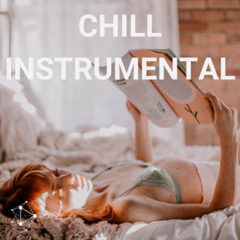 Chill Instrumentals Playlist
