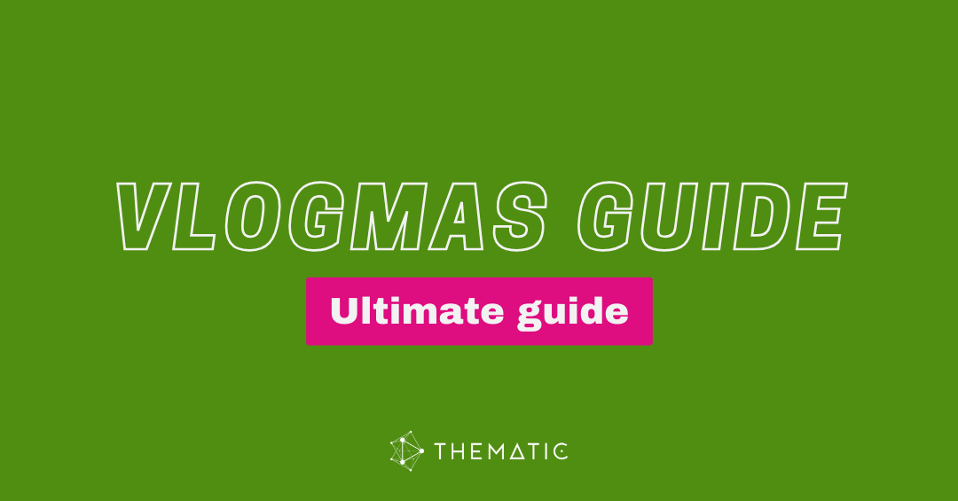 Vlogmas 2025: Complete Guide to Planning Your Holiday Vlog